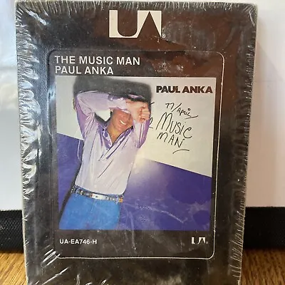 Paul Anka 8-Track Tape! The Music Man Factory Sealed Copy New Sealed • $6.49