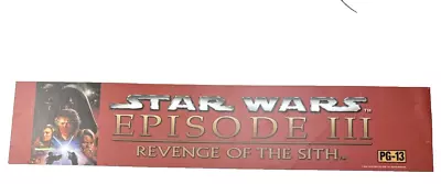 Star Wars Episode III Revenge Of The Sith 5x25 Movie Theater Mylar - Scratches • $20