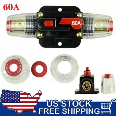 60A AMP Car Marine Circuit Breaker Stereo Audio Inline Replace Fuse DC 12V US • $10.55