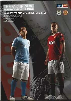 Manchester City V Manchester United 16/4/2011 Fa Cup Semi-final  Programme • £1.49