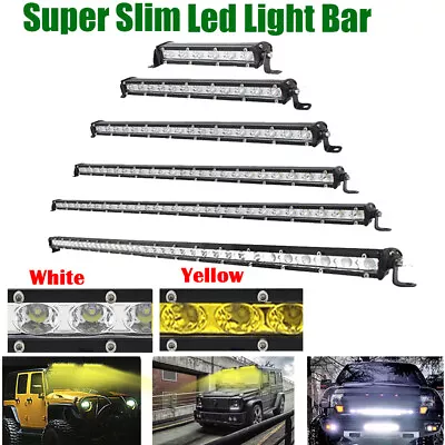 7/13/20/25/32/38/45/50  Inch Single Row Slim LED Work Light Bar Offroad Driving • $44.43