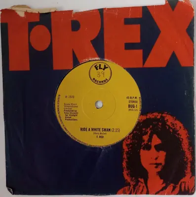 T-rex-ride A White Swan-7 Vinyl • £4.99