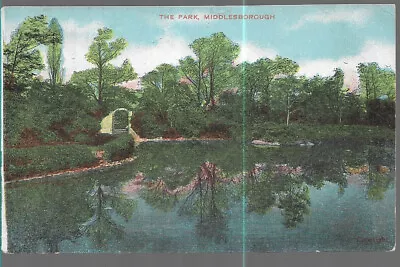 VERY NICE OLD POSTCARD - THE PARK - MIDDLESBOROUGH - YORKSHIRE 1908 By G.D. & D. • £1.99