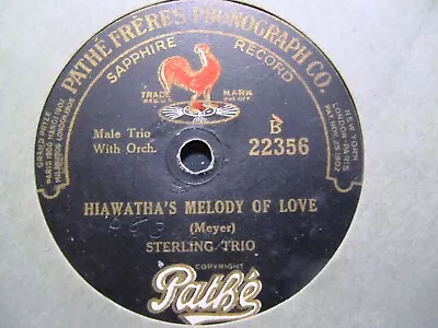 1920 AMERICAN INDIAN Hiawatha's Melody Of Love STERLING TRIO PATHE DISC 22356 • $9.99