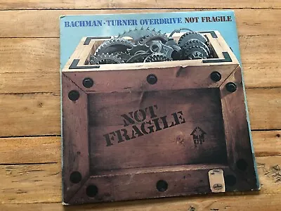 Bachman Turner Overdrive  Not Fragile 9100 007 Vinyl LP VG+/VG+ • £6