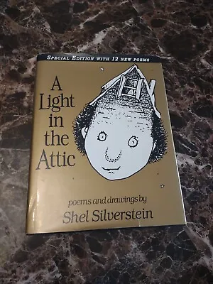 A Light In The Attic Special Edition With 12 Extra Poems By Shel Silverstein... • $15.99
