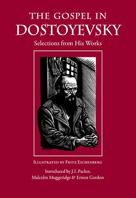 The Gospel In Dostoyevsky • $17.80