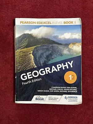 Pearson Edexcel A Level Geography Book 1 Fourth Edition Dunn Chiles & Adams • £25