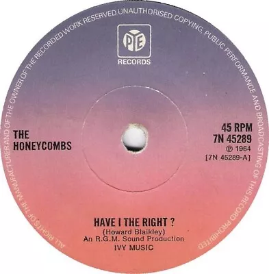 The Honeycombs - Have I The Right ? (7  Single) • £8.49