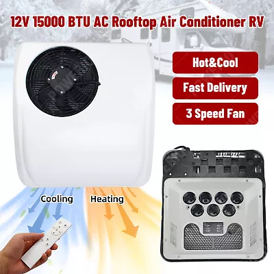 12V Cool&Heat RV Rooftop Air Conditioner For Caravan Motorhome RV Bus Trucks • $1229