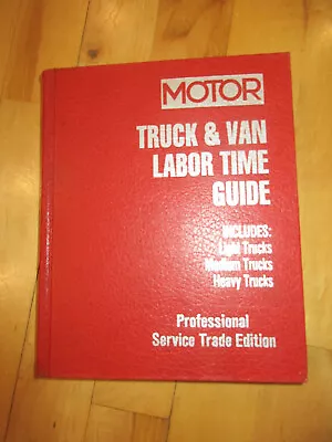 Motor Truck & Van Labor Time Guide For Light Medium And Heavy Trucks 1989-1995 • $24.99