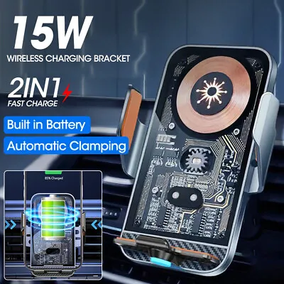 15W Wireless Car Charger Fast Charging Auto-Clamping Air Vent Phone Holder Mount • $31.99