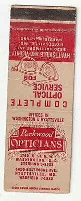 Matchbook Cover - Parkwood Opticians - Washington D.c. - Hyattsville Maryland • $2.39