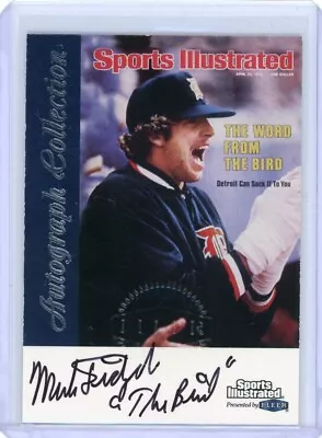 1999 Fleer Sports Illustrated Baseball Autograph Mark Fidrych • $99.99