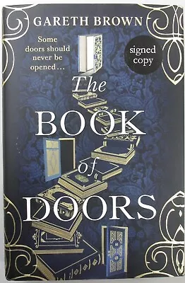 SIGNED - The Book Of Doors By Gareth Brown New 1st Edition Hardback • $32.49