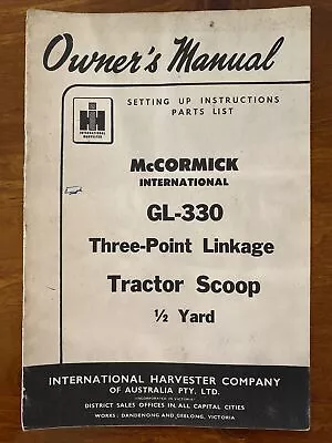 Owner’s Manual McCormick International GL-330 Three-Point Linkage Tractor Scoop • $27.50