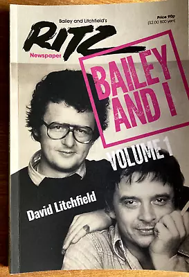 Bailey And I By David Litchfield (David Bailey's Ritz) • £5