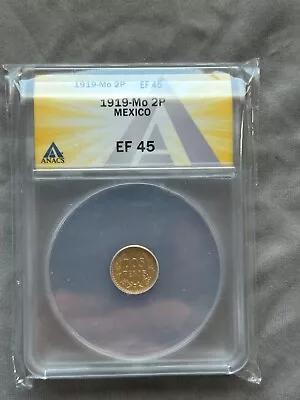 1919 Mexican 2 Peso Gold Coin ANACS EF45 * Key Date * Low Minted * Rare * • $102.50