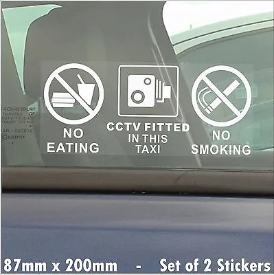£3.49 • Buy 2 X TAXI Window Stickers-No Smoking,Eating,Drinking,CCTV Fitted- LARGE Cab Signs