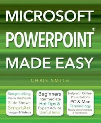 Microsoft Powerpoint Made Easy - Paperback By Smith Chris - GOOD • $4.48