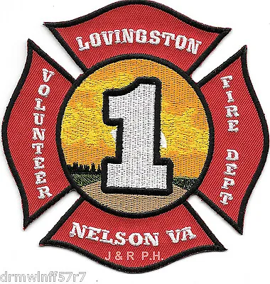 Lovingston - Nelson  Fire Dept. Virginia  (4.5  X 4.5  Size) Fire Patch • $4.35