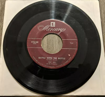 Country Hillbilly 45 Tiny Hill Battle With The Bottle / Something I Et - Mercury • $20