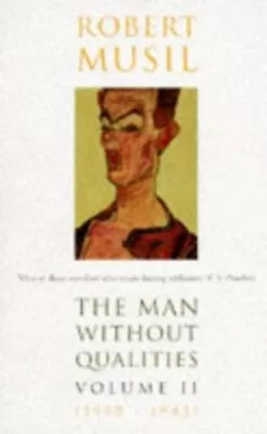 Man Without Qualities: The Like Of It Now Happens... By Musil Robert 0749395834 • $6.90