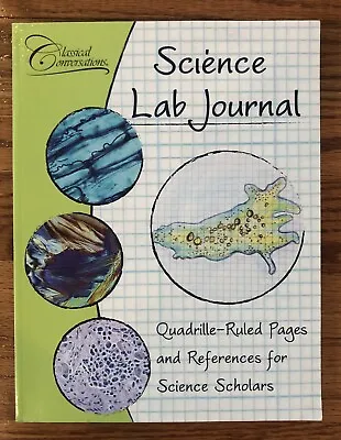 Classical Conversations Science Lab Journal - Quadrille-Ruled Pages - 2015 • $10