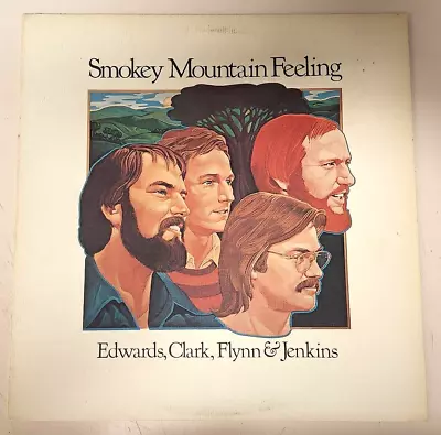 Edwards Clark Flynn And Jenkins (Vinyl LP Playtested) Smokey Mountain Feeling • $14.28