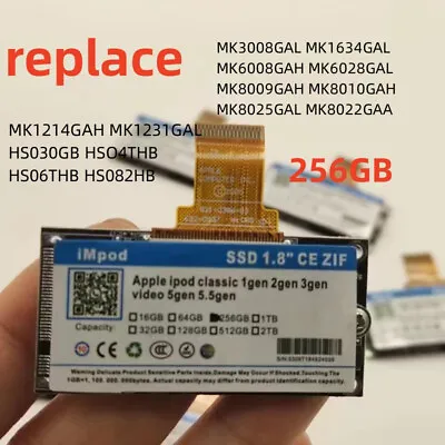 NEW 256GB ZIF CE SSD Upgrade MK1634GAL For IPod 5th 7th Gen Classic Logic Board • $35.88