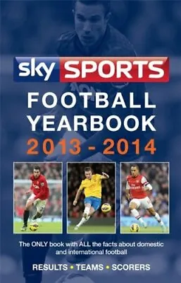 £3.51 • Buy Sky Sports Football Yearbook 2013-2014-