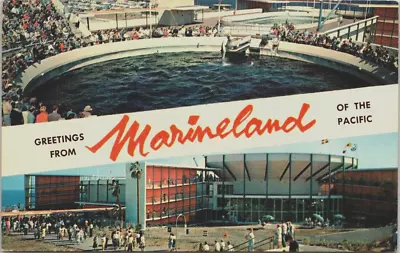 Greetings From MARINELAND Of The Pacific  CA POSTCARD 1960's Banner Multi-view • $4.65