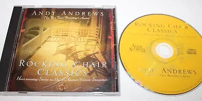 Andy Andrews - Rocking Chair Classics: Heartwarming Stories (CD 2005) • $16