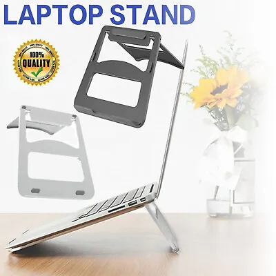 Adjustable Portable Aluminium Laptop Stand Ergonomic Tray Holder Cooling Riser • $28.49