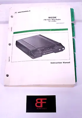 Motorola Micor FM Two Way Radio 132 - 174 Instruction Manual  MN349 • $29.99