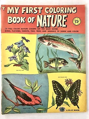 Vintage My First Coloring Book Of Nature C. 1953 Treasure Books W/Stamps Bonuses • $9.99