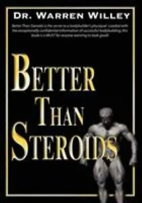 $37.84 • Buy Better Than Steroids