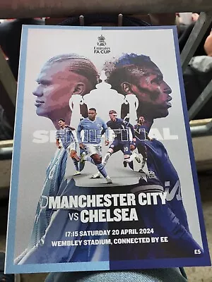 Chelsea V Manchester Man City FA CUP SEMI-FINAL Programme 20/4/2024 • £4.99