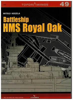 The British Battleship HMS Royal Oak - TopDrawings KAGERO • $12.95