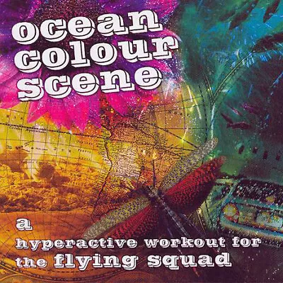 Ocean Colour Scene - A Hyperactive Workout For The Flying Squad (CD Album) • £10.99