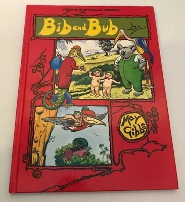 Bib And Bub By May Gibbs (Hardcover Book) Children Comics Fantasy Stories • £7.70