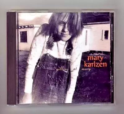 Yelling At Mary By Mary Karlzen (CD Jan-1995 Atlantic (Label)) • $5.95