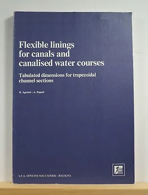 Flexible Linings For Canals And Canalised Water Courses - Engineering Hydrology • $65