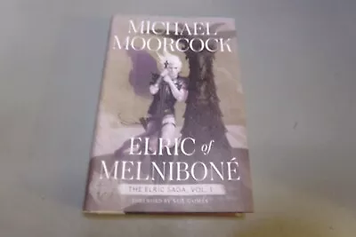 Elric Of Melnibone Vol.1 HC By Michael Moorcock Epic Fantasy • $27.99