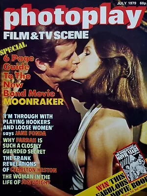 Photoplay July 1979. Roger Moore Bond Moonraker Farrah Fawcett Jane Fonda • £5.50