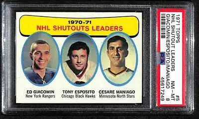 1971 Topps #5 Ed Giacomin/Tony Esposito/Cesare Maniago HOF LL PSA 8 NMMT C84131 • $60