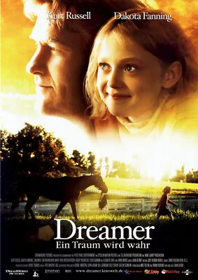 Dreamer ORIGINAL A1 Kinoplakat Gerollt Kurt Russel / Dakota Fanning / E. Shue • £7.67