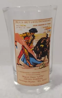 Plaza De Toros De Madrid Miguel Baez Litri Diego Puerta Bull Fighter Shot Glass • $2.99