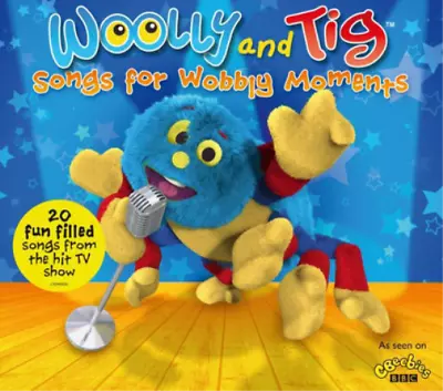 Woolly And Tig Songs For Wobbly Moments (CD) Album • $14.29