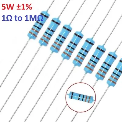 5PCS 5W Big Power Metal Film Resistor ±1%- Full Range Of Values (1Ω To 1MΩ) • $2.40